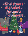 A Christmas Alphabet of Animals In Jumpers